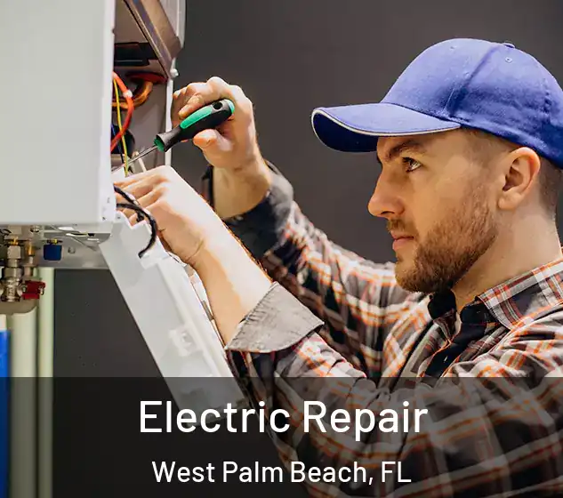  Electric Repair West Palm Beach, FL