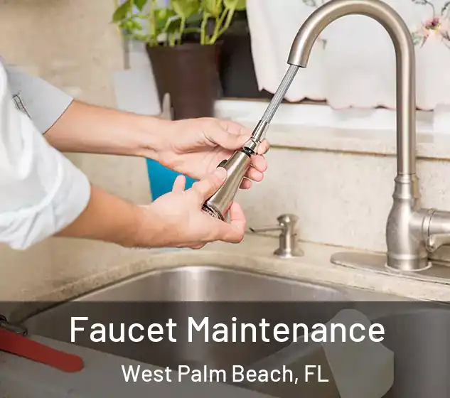  Faucet Maintenance West Palm Beach, FL