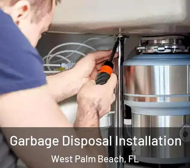  Garbage Disposal Installation West Palm Beach, FL