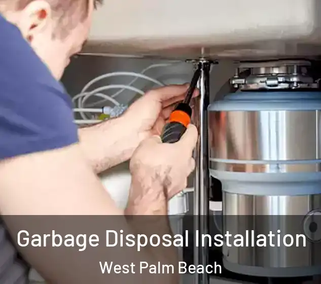  Garbage Disposal Installation West Palm Beach