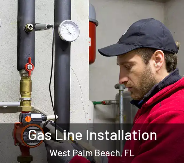  Gas Line Installation West Palm Beach, FL