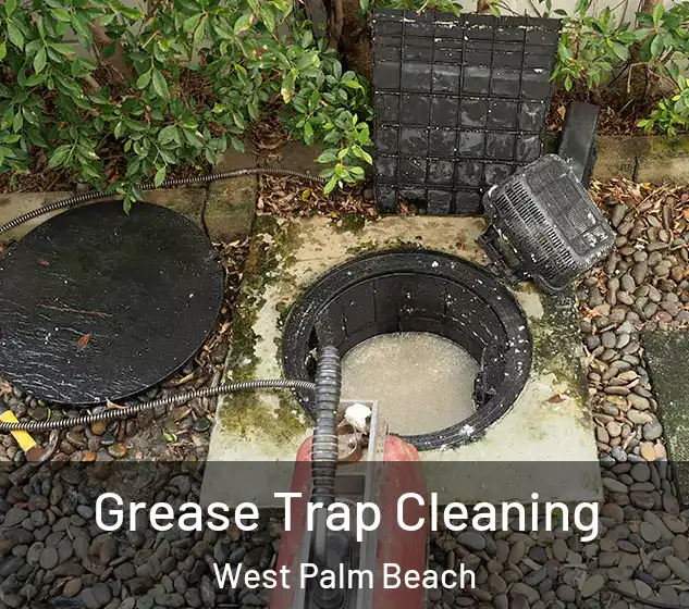  Grease Trap Cleaning West Palm Beach
