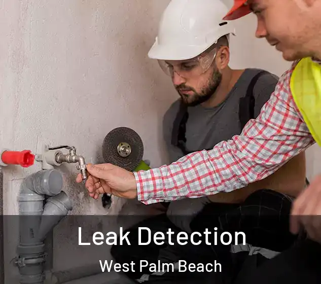  Leak Detection West Palm Beach