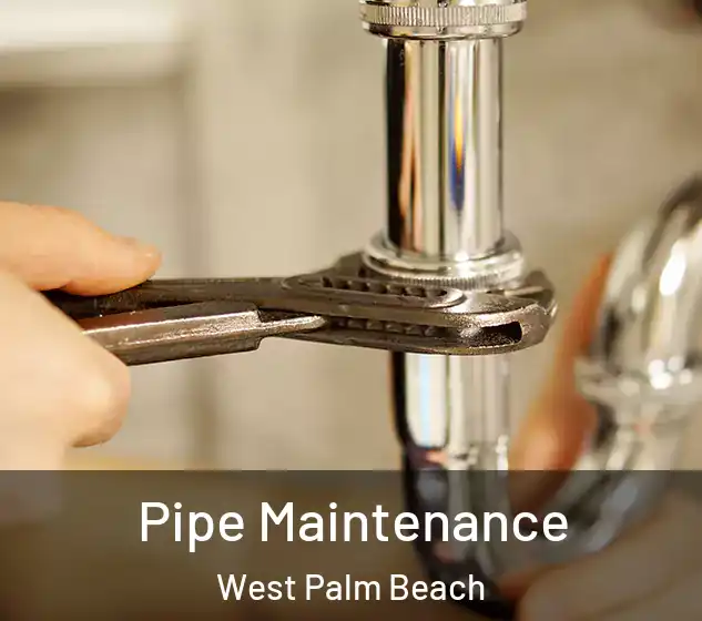  Pipe Maintenance West Palm Beach