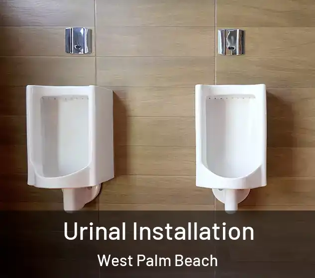  Urinal Installation West Palm Beach