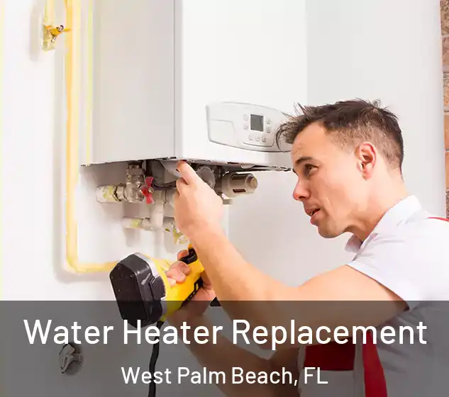  Water Heater Replacement West Palm Beach, FL