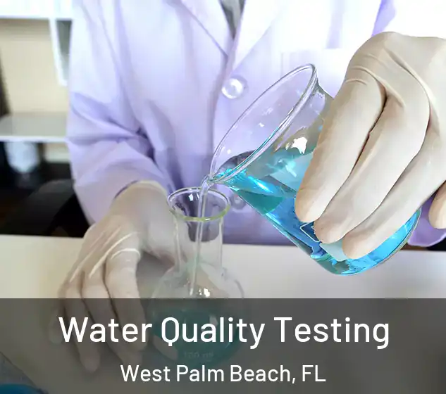  Water Quality Testing West Palm Beach, FL